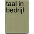 Taal in bedrijf