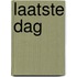 Laatste dag