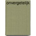 Onvergetelijk