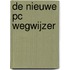 De nieuwe PC wegwijzer