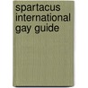Spartacus international gay guide door Onbekend