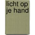 Licht op je hand