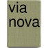 Via nova