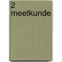 2 Meetkunde