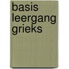 Basis leergang grieks door Onbekend