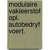 Modulaire vakleerstof opl. autobedryf voert. by Unknown