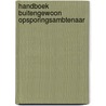 Handboek buitengewoon opsporingsambtenaar door Janita Venema