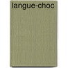 Langue-choc by Unknown