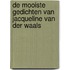 De mooiste gedichten van Jacqueline van der Waals