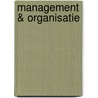 Management & organisatie by D. Keuning
