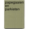 Papegaaien en parkieten door Vriends