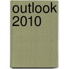 Outlook 2010 door D. Roest
