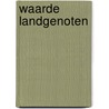 Waarde landgenoten door J. Peeters