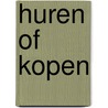 Huren of kopen door Onbekend