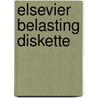 Elsevier Belasting Diskette by Unknown