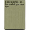 Begeleidings- en beoordelingsboek BPV door P. Tummers