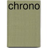 Chrono door Houdt