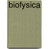 Biofysica