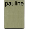 Pauline door Bernard Burghouts