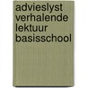 Advieslyst verhalende lektuur basisschool by Unknown