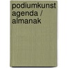 Podiumkunst Agenda / Almanak by Unknown