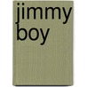 Jimmy boy door Dominique