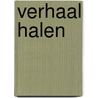 Verhaal halen by P. Koopman