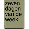 Zeven dagen van de week door Koning