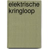 Elektrische kringloop door Werkgroep Technologie