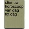 Stier uw horoscoop van dag tot dag by Unknown