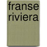 Franse riviera by Jurek Becker