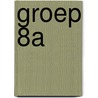 Groep 8A by Unknown