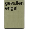Gevallen engel door R. Becnel