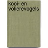 Kooi- en volierevogels by Wetering