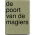 De poort van de magiers