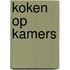 Koken op kamers