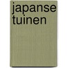 Japanse tuinen by C. Teune