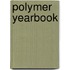 Polymer yearbook