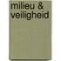 Milieu & veiligheid