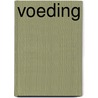 Voeding door Wouter Klootwijk