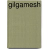Gilgamesh by M. Murata