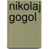 Nikolaj gogol door Vladimir Nabokov