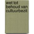 Wet tot behoud van cultuurbezit