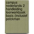 Campus Nederlands 2 handleiding leerwerkboek basis (inclusief Pelckman