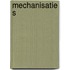 Mechanisatie s