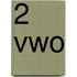 2 VWO