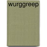 Wurggreep by John Sandford