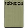 Rebecca door J. Greene