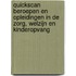 Quickscan beroepen en opleidingen in de zorg, welzijn en kinderopvang