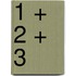 1 + 2 + 3